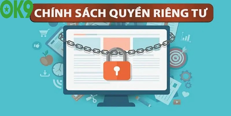 Trách nhiệm của người chơi trong chính sách quyền riêng tư OK9